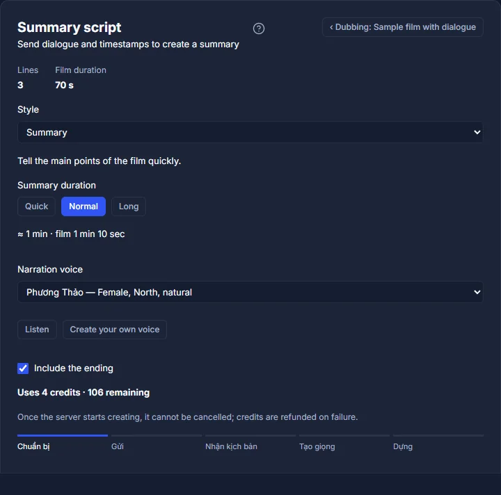 Film summary dialog with estimate and dialogue submission option